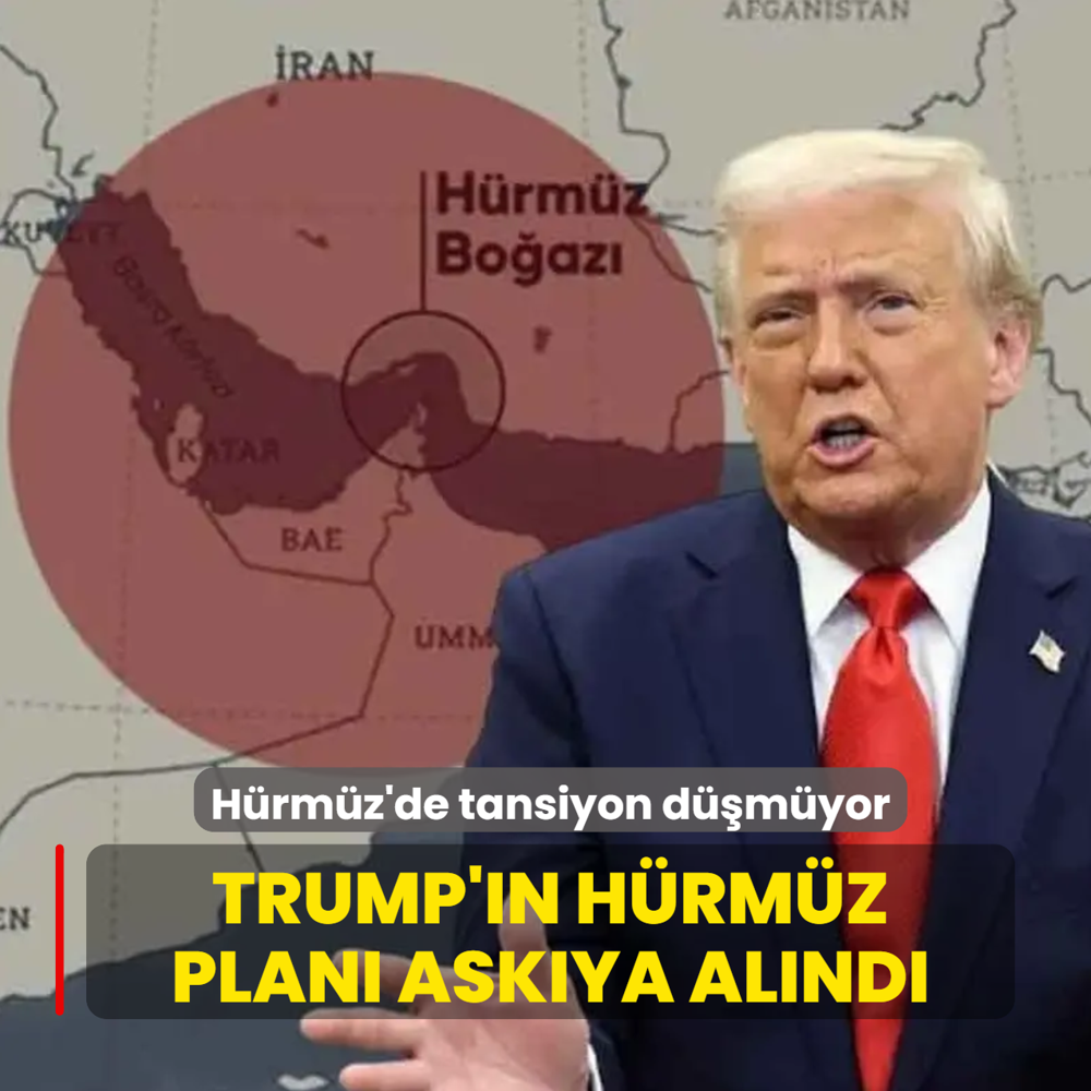 H�rm�z'de tansiyon d��m�yor! Trump'�n H�rm�z plan� ask�ya al�nd�