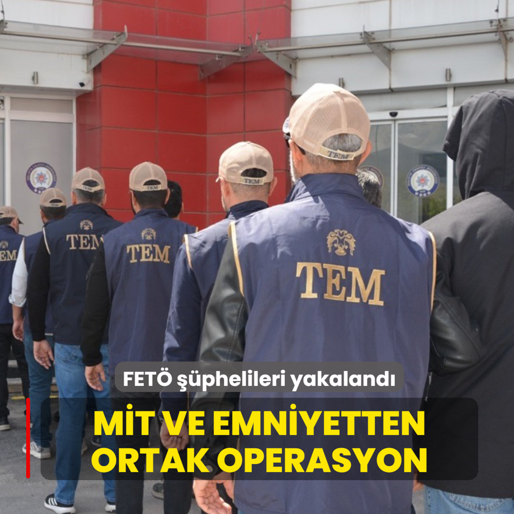M�T ve emniyetten ortak operasyon! FET� ��phelileri yakaland�