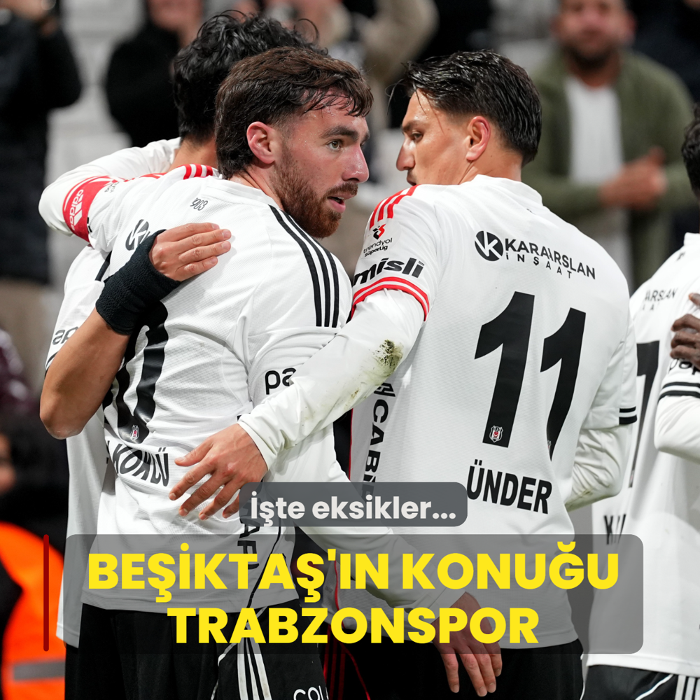 Be�ikta�'�n konu�u Trabzonspor! ��te eksikler...