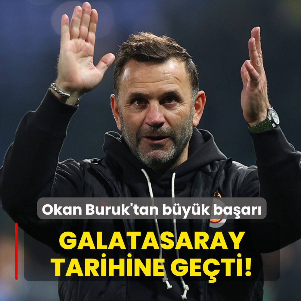 Galatasaray tarihine ge�ti! Okan Buruk'tan b�y�k ba�ar�