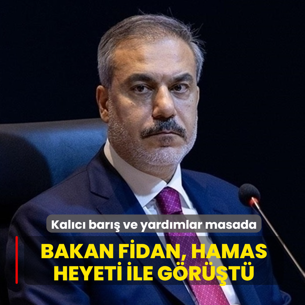Kal�c� bar�� ve Gazze'ye yard�mlar masada! Bakan Fidan, Hamas heyeti ile g�r��t�