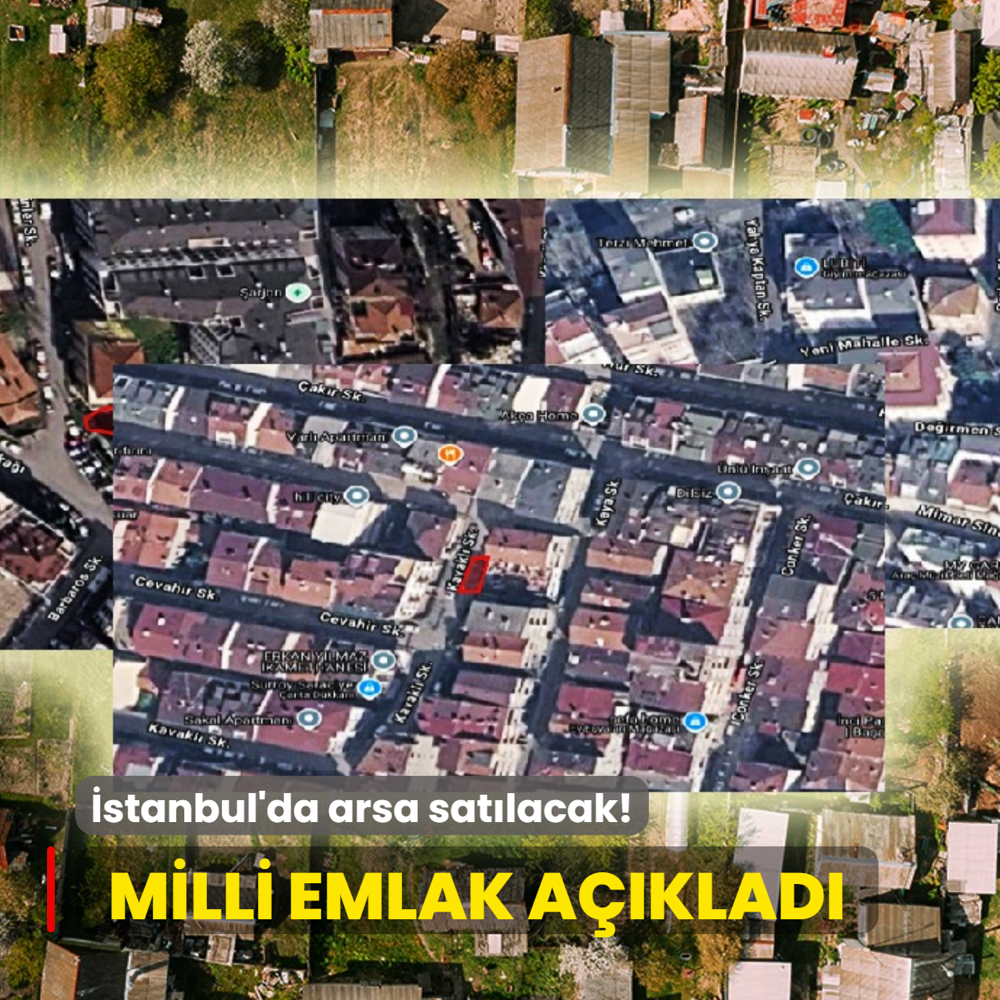 Milli Emlak a��klad�: �stanbul'da �ok say�da arsa sat�lacak! ��te fiyatlar�...