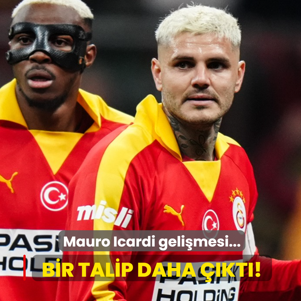 Bir talip daha ��kt�! Mauro Icardi geli�mesi...
