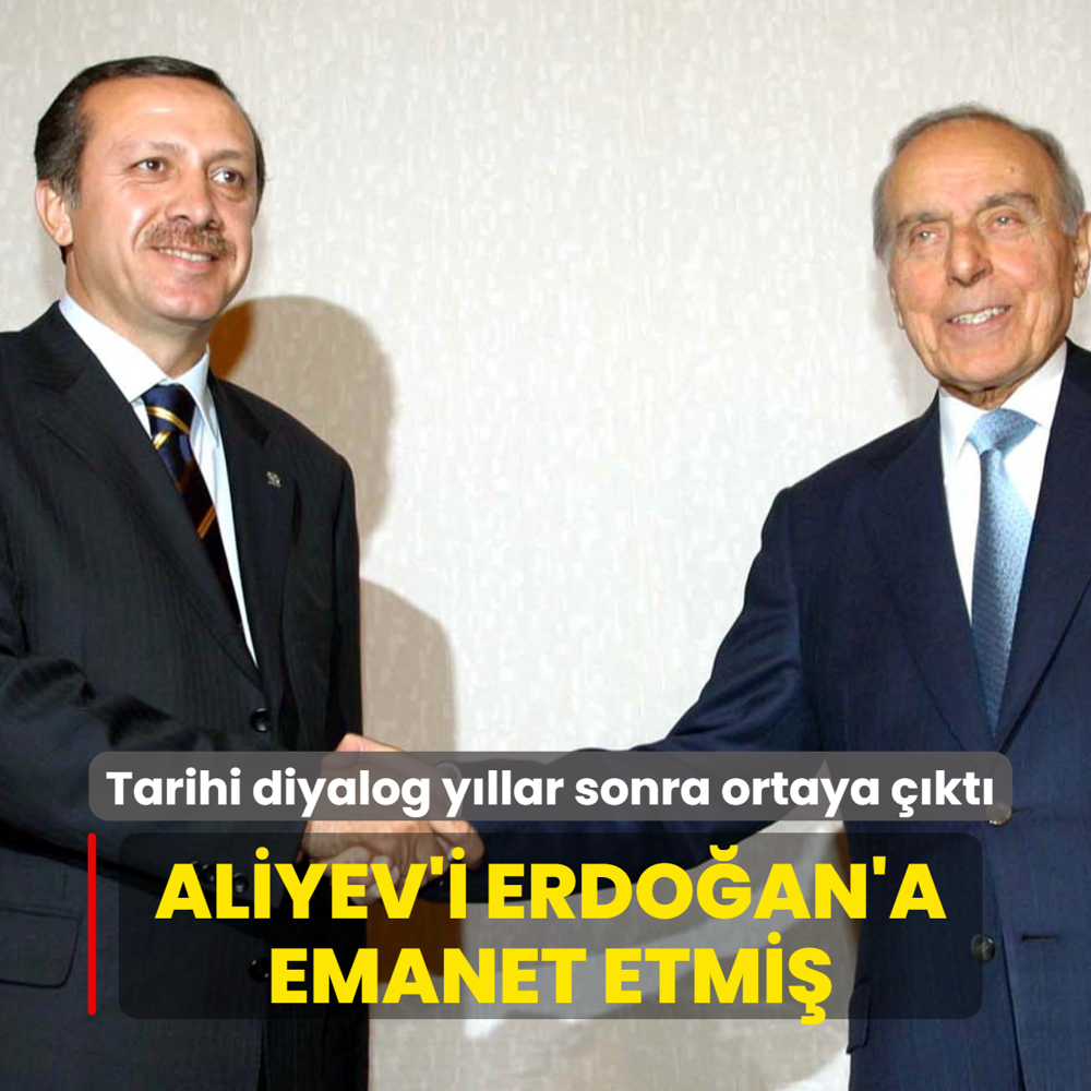 Tarihi diyalog y�llar sonra ortaya ��kt�: Aliyev'i Erdo�an'a emanet etmi�