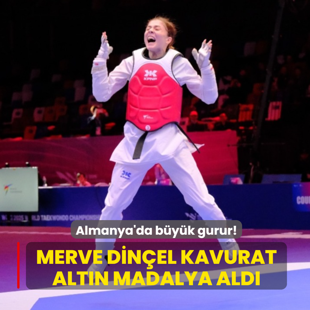 Almanya'da b�y�k gurur! Merve Din�el Kavurat alt�n madalya ald�