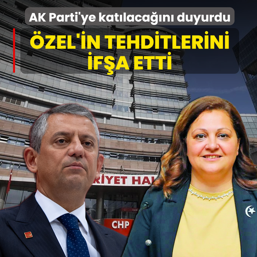 CHP'den istifa etti, AK Parti'ye kat�lacak! Burcu K�ksal, �zel'in tehditlerini if�a etti