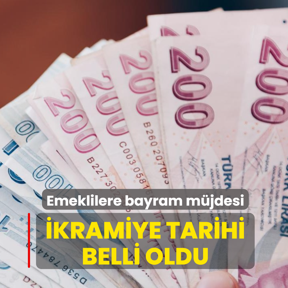 Emeklilere bayram m�jdesi: �kramiyelerin �denece�i tarih belli oldu