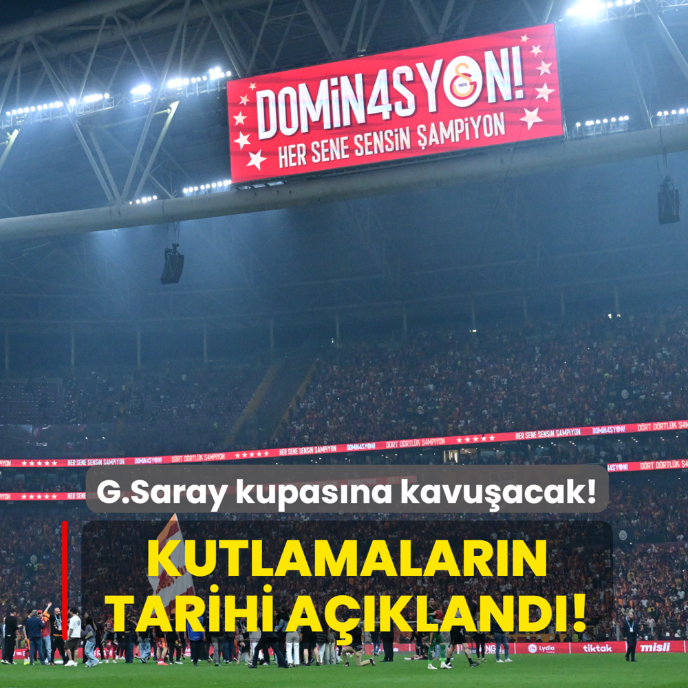 Kutlamalar�n tarihi a��kland�! Galatasaray kupas�na kavu�acak