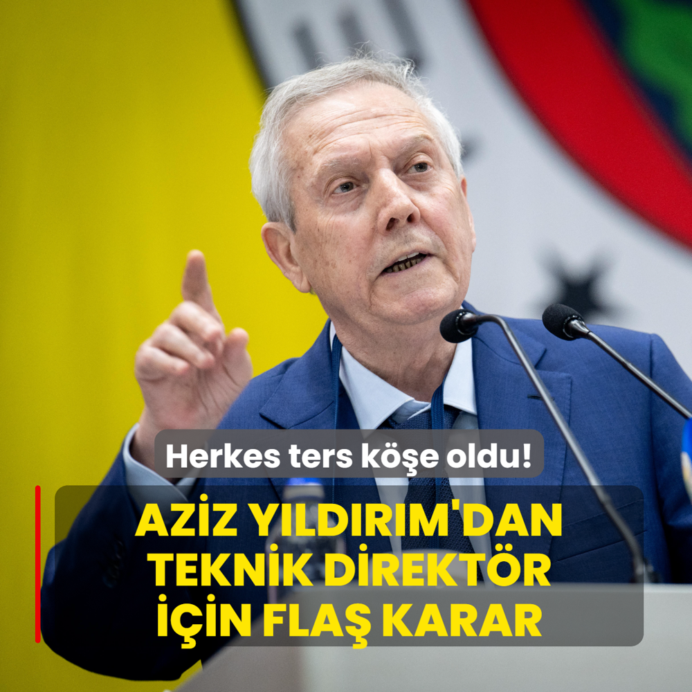 Herkes ters k��e oldu! Aziz Y�ld�r�m'dan teknik direkt�r i�in fla� karar