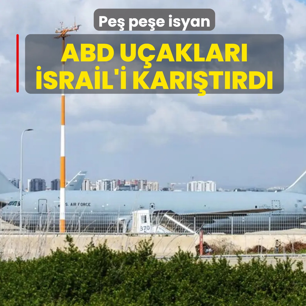 Pe� pe�e isyan! ABD u�aklar� �srail'i kar��t�rd�