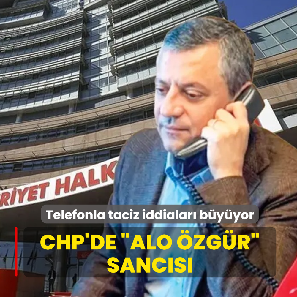 CHP'de �Alo �zg�r� sanc�s�