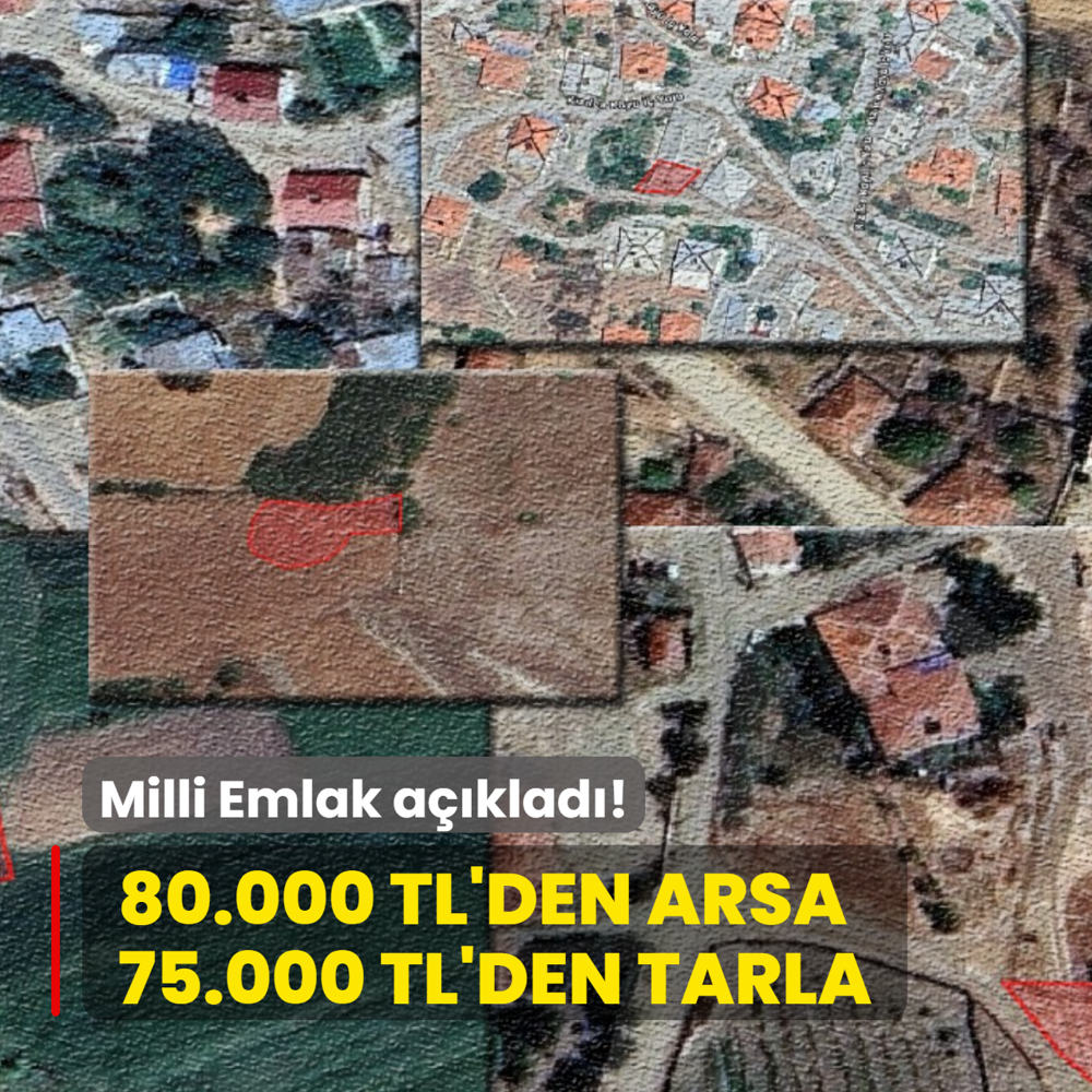 Milli Emlak a��klad�: 80.000 TL'den arsa, 75.000 TL'den tarla! Yeti�en al�yor