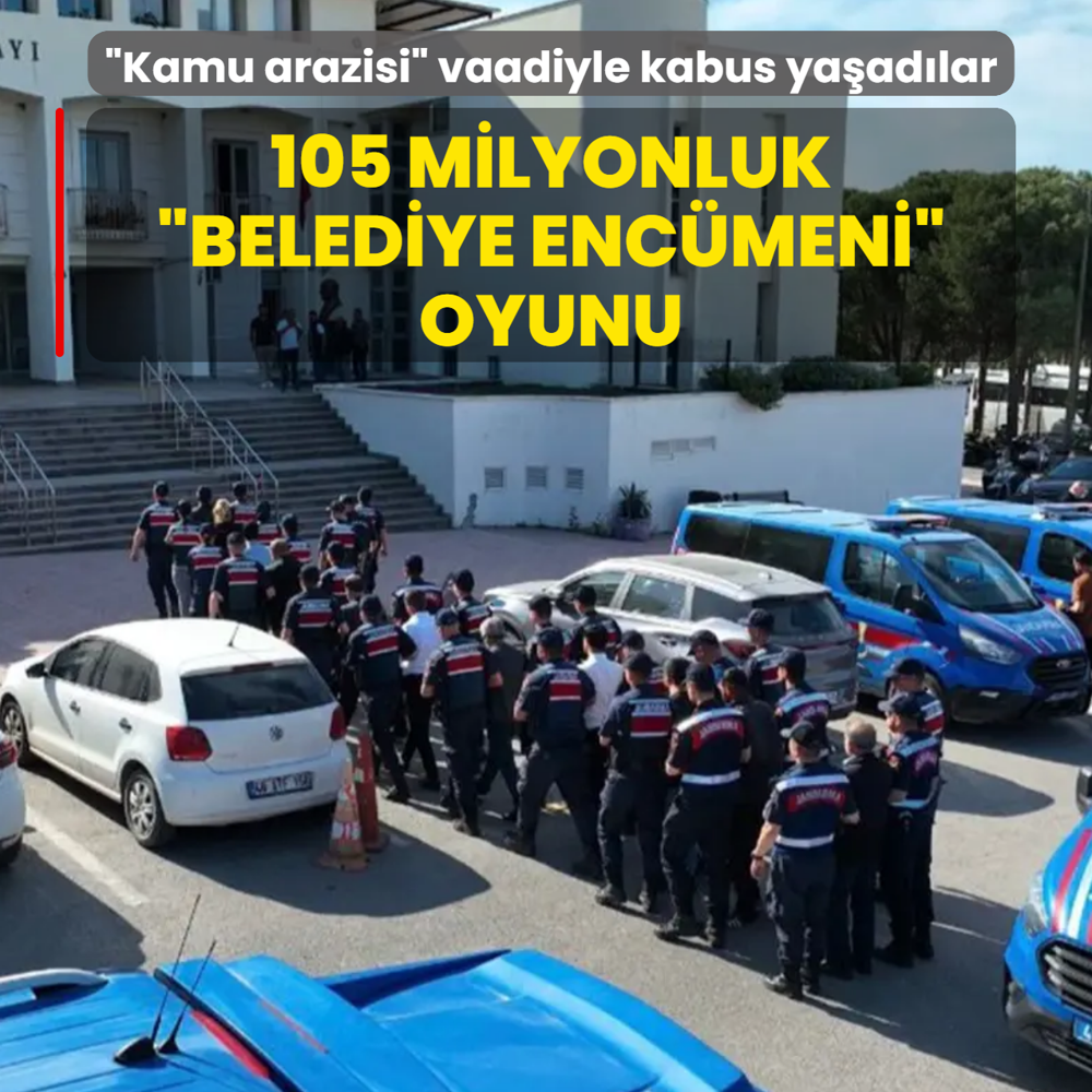 105 milyonluk �belediye enc�meni� oyunu! �Kamu arazisi� vaadiyle kabusu ya�att�lar