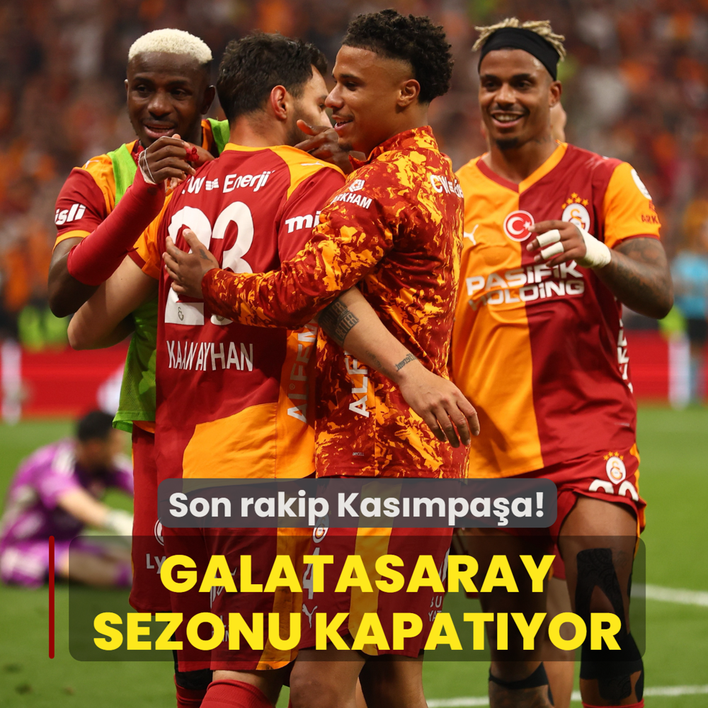 Galatasaray sezonu kapat�yor! Son rakip Kas�mpa�a