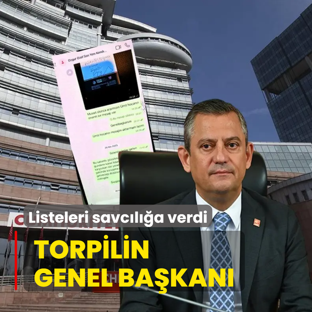 Torpilin genel ba�kan�! Listeleri savc�l��a verdi