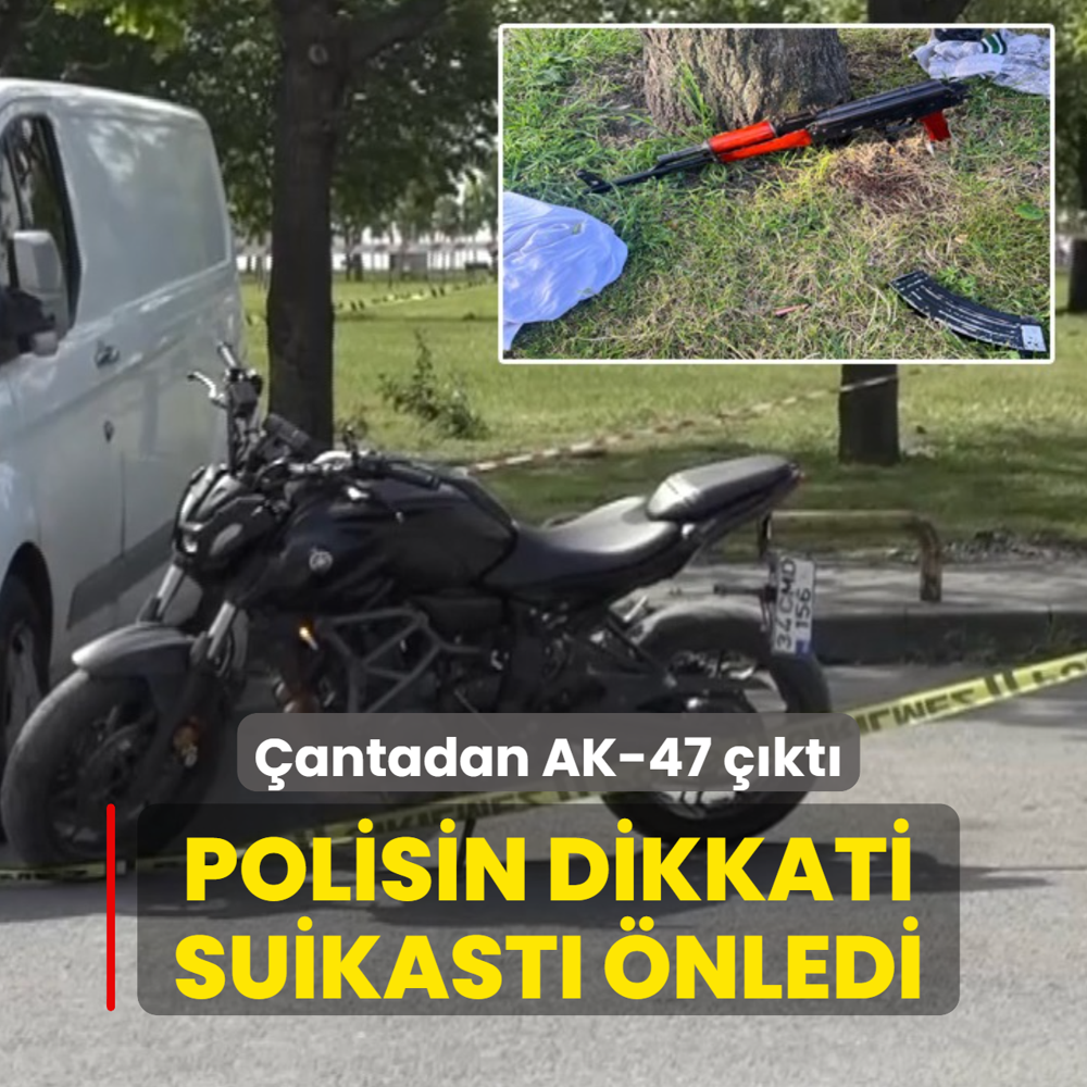 Polisin dikkati suikast� �nledi: �antadan AK-47 ��kt�