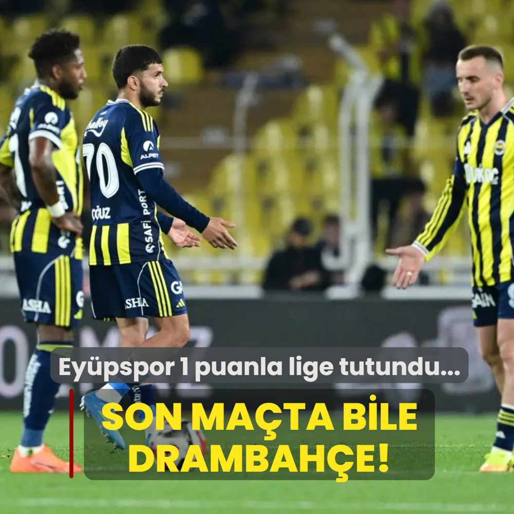 Son ma�ta bile drambah�e!