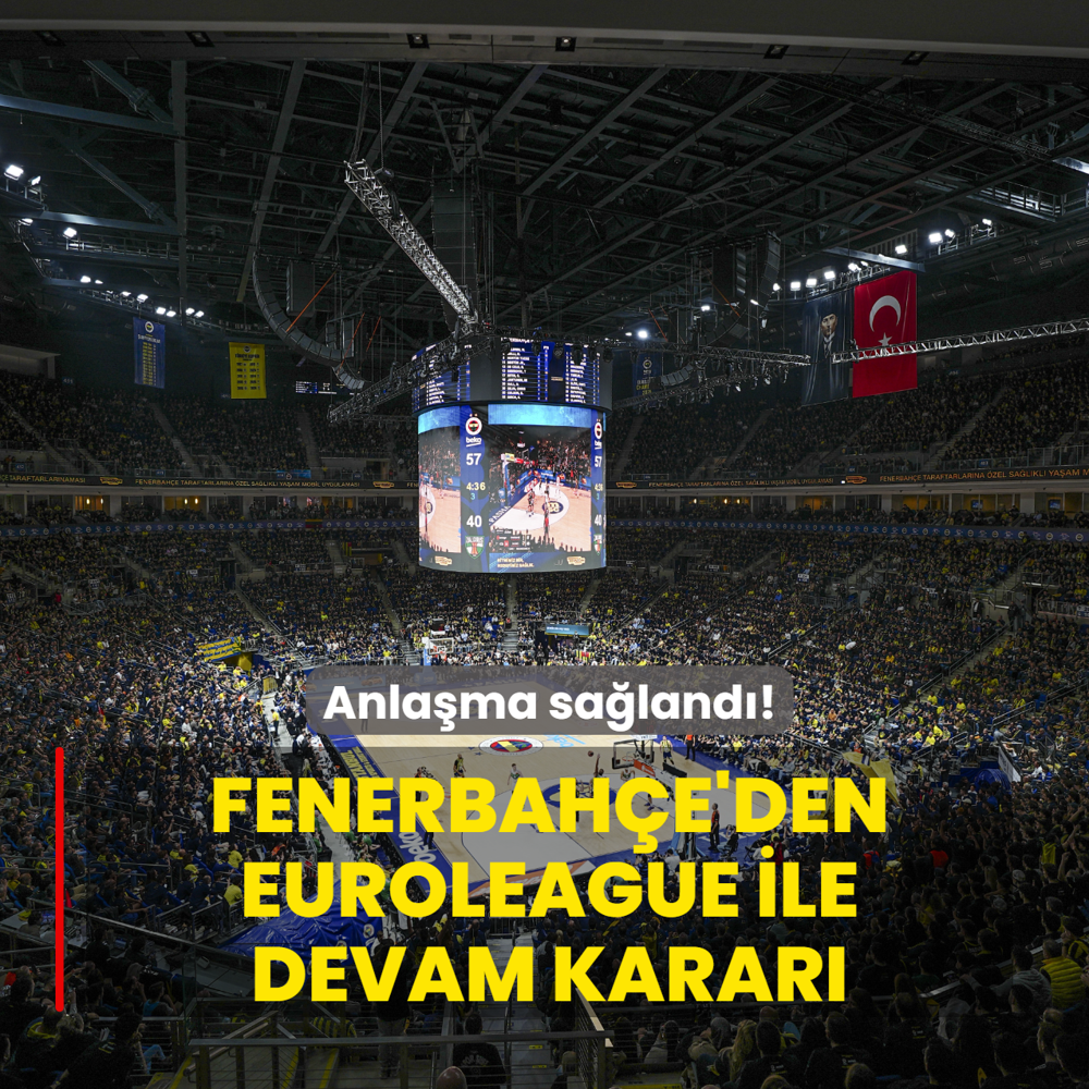 Fenerbah�e'den EuroLeague ile devam karar�! Anla�ma sa�land�