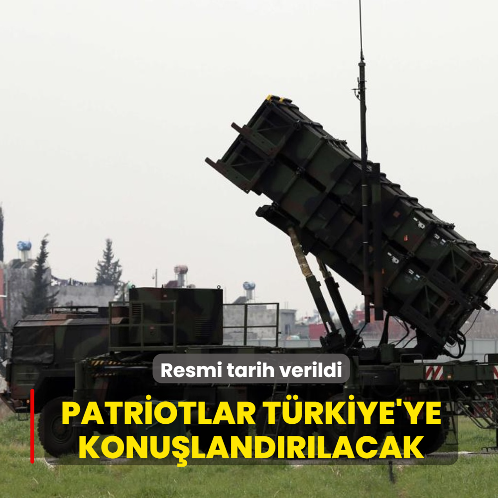 Resmi tarih verildi... Patriotlar T�rkiye'ye konu�land�r�lacak