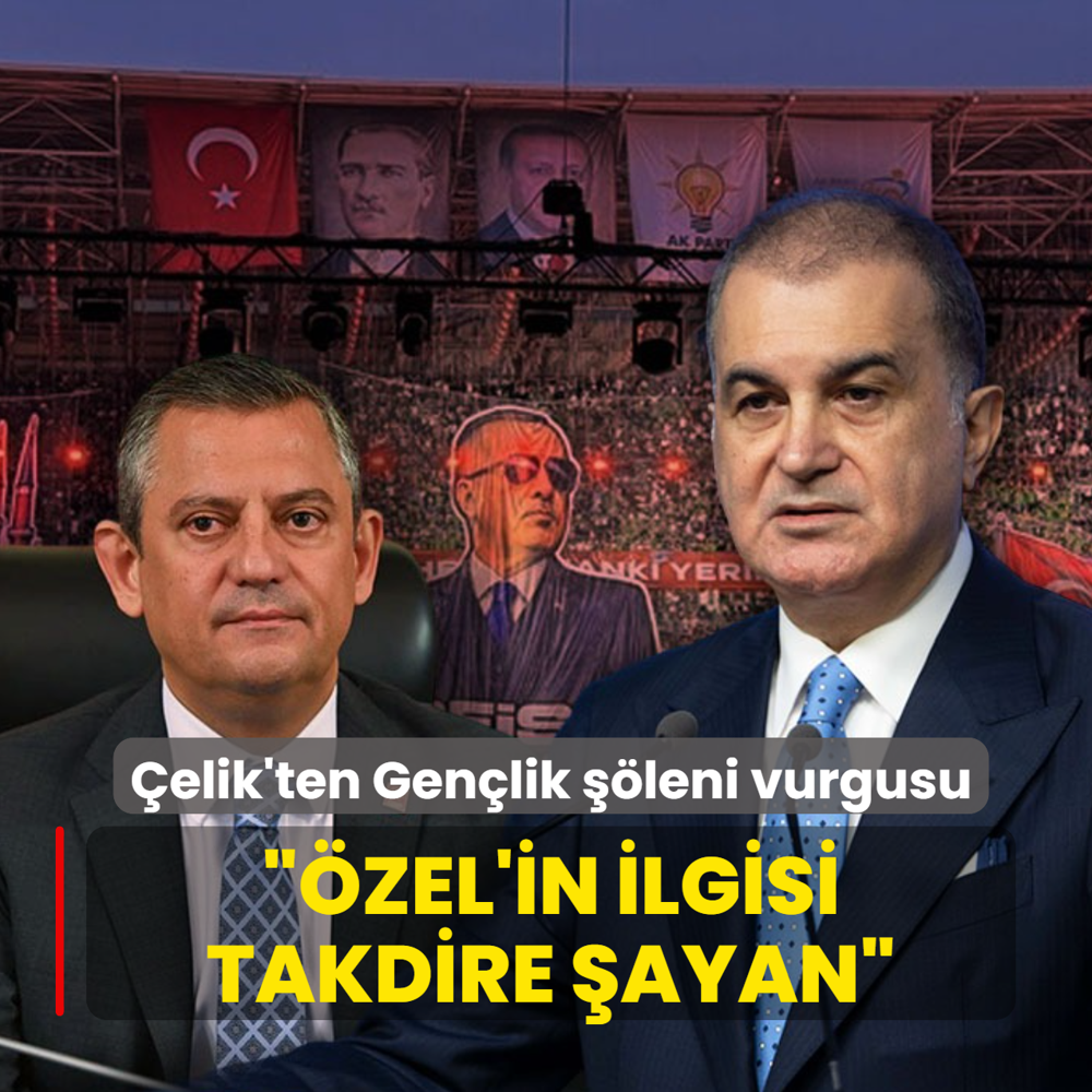 AK Parti S�zc�s� �elik'ten Gen�lik ��leni vurgusu... ��zel'in ilgisi takdire �ayan�