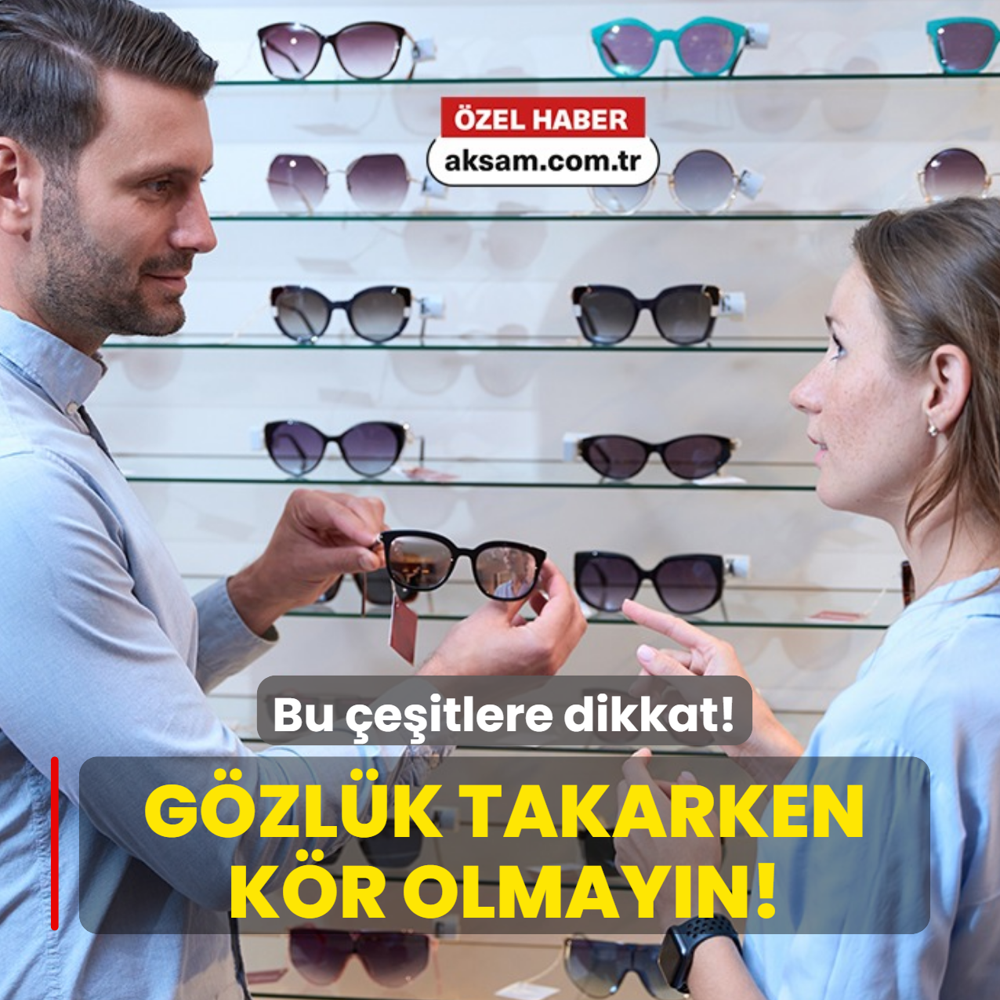 G�zl�k takarken k�r olmay�n! Ucuz g�ne� g�zl�klerindeki b�y�k tehlike: Karartma yetmiyor