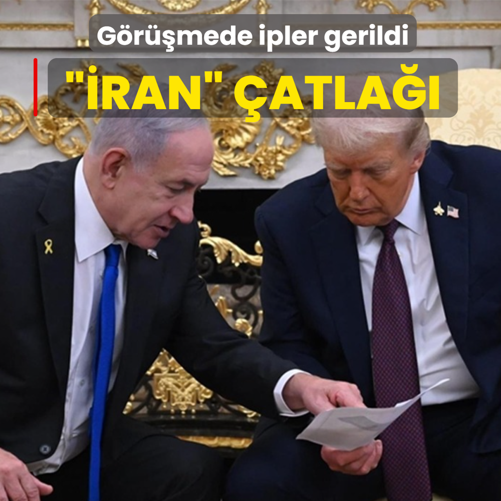 Washington-Tel Aviv hatt�nda ��ran� �atla��! Trump ve Netanyahu aras�nda ipler gerildi
