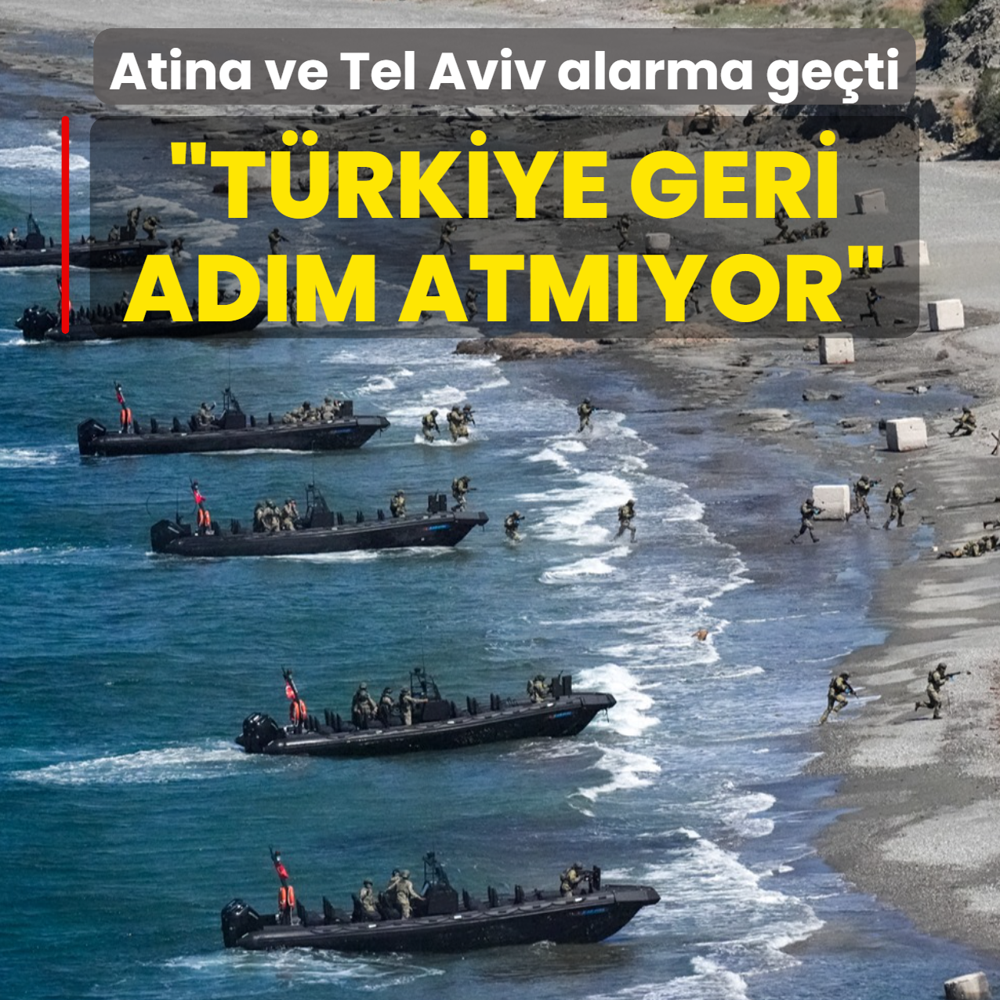 Atina ve Tel Aviv alarma ge�ti: T�rkiye geri ad�m atm�yor