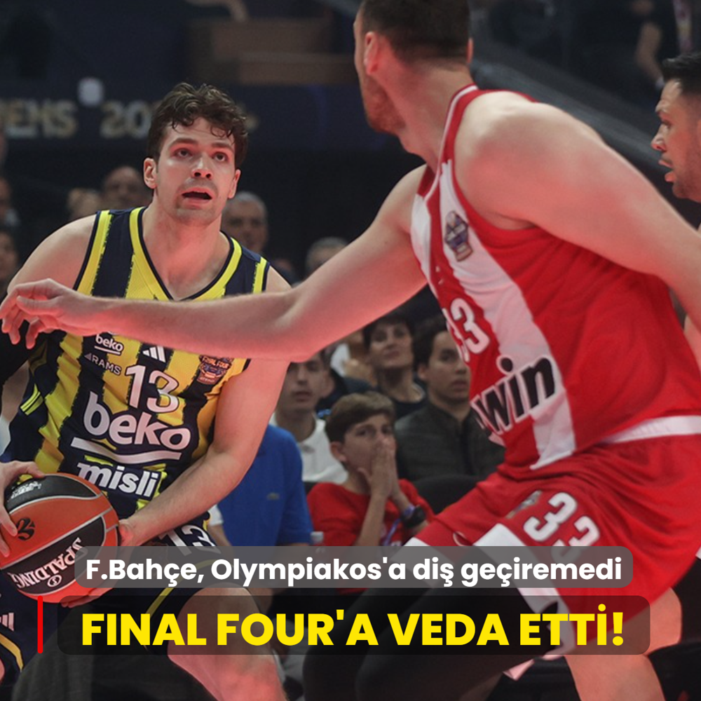 Final Four'a veda etti! Fenerbah�e Beko, Olympiakos'a di� ge�iremedi