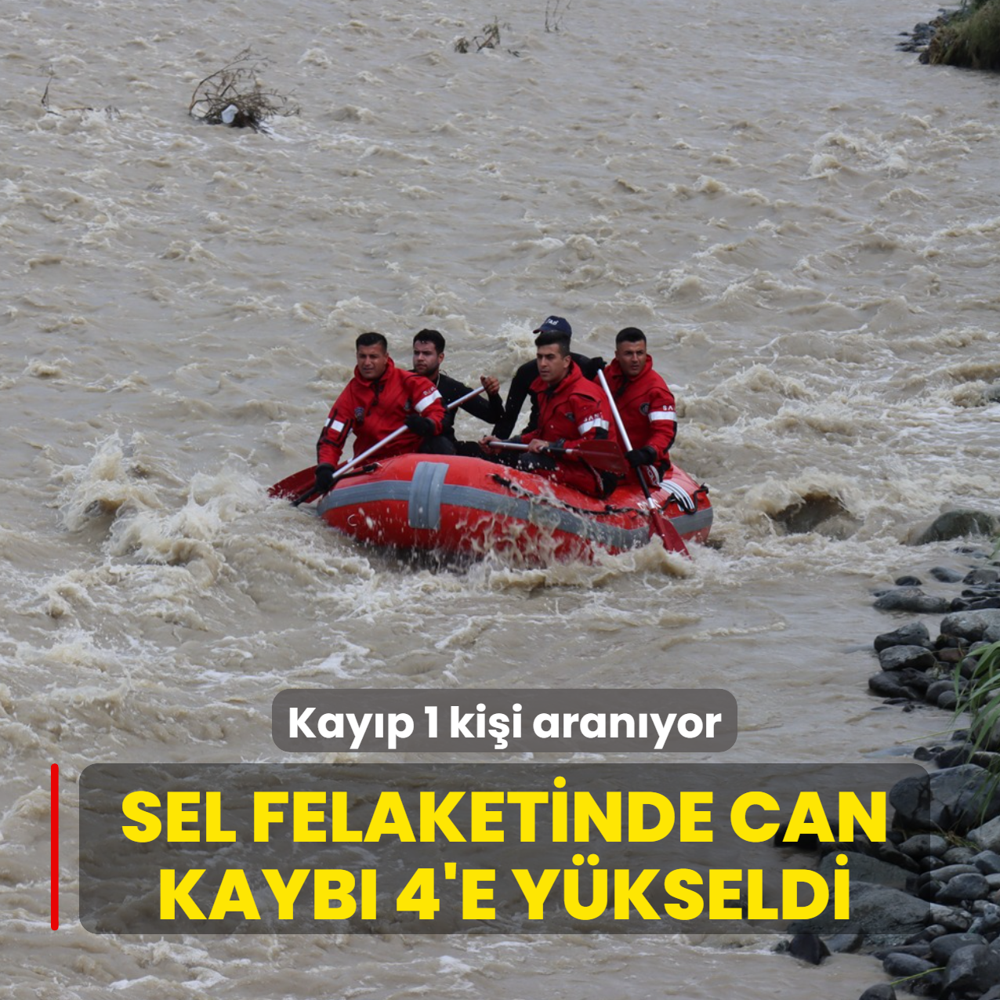 Sel felaketinde can kayb� 4'e y�kseldi! 1 ki�i aran�yor