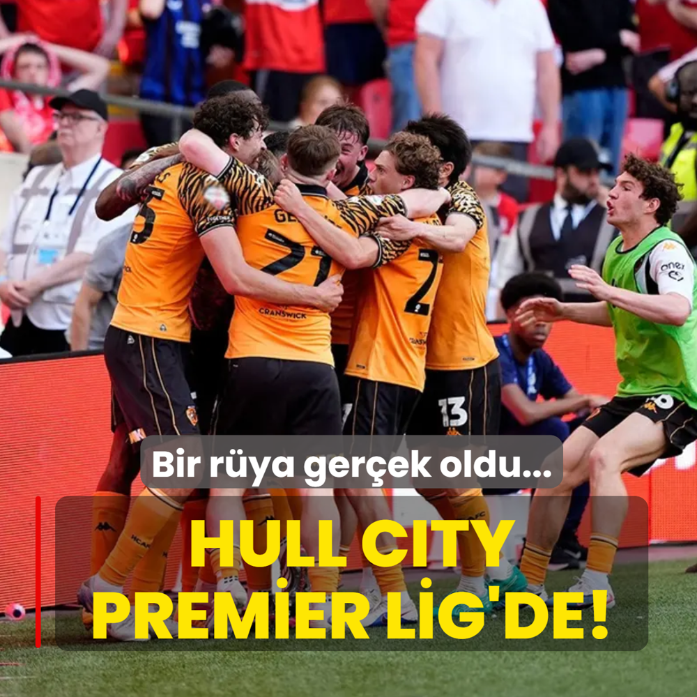 Bir r�ya ger�ek oldu! Hull City Premier Lig'de