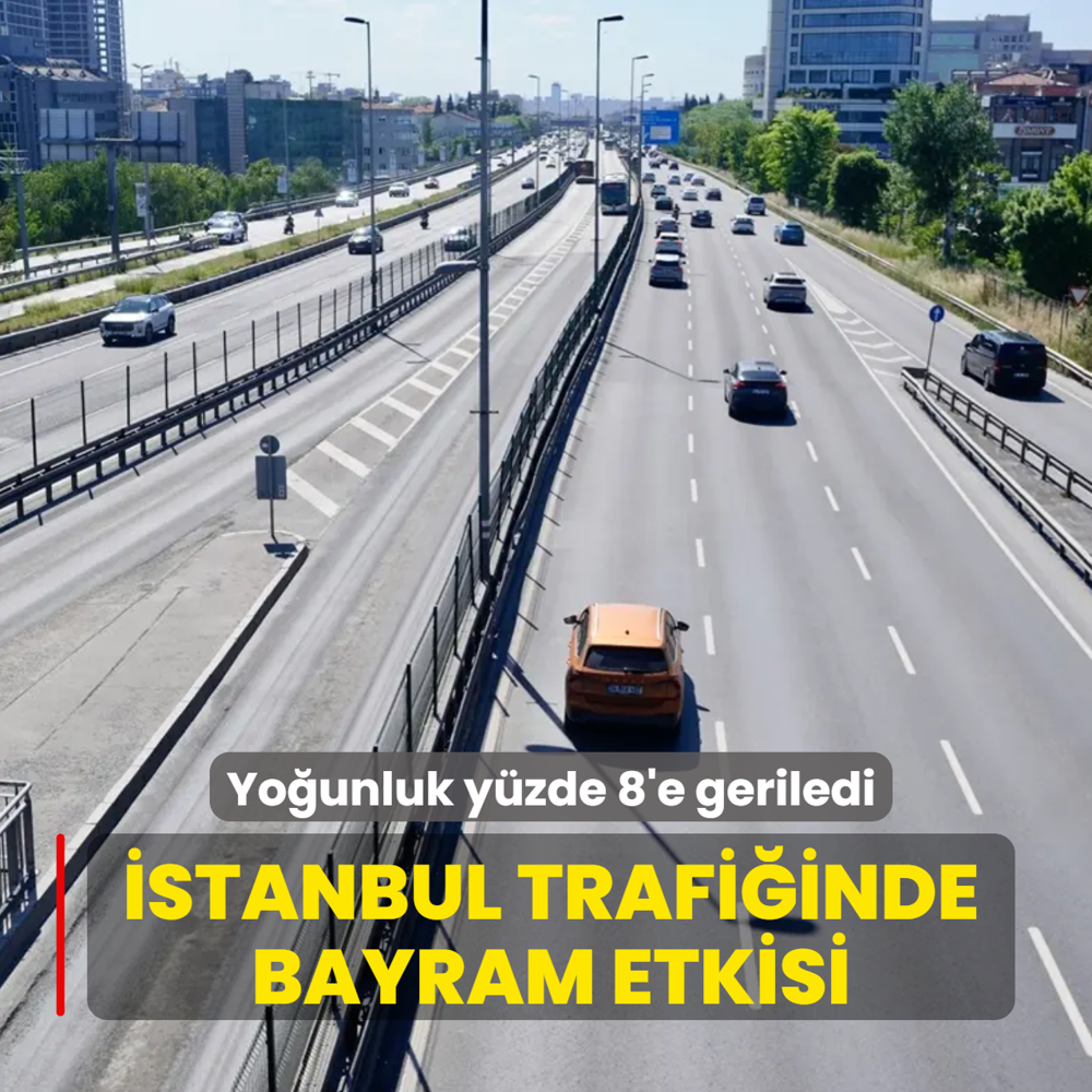 �stanbul trafi�inde bayram etkisi... Yo�unluk y�zde 8'e geriledi