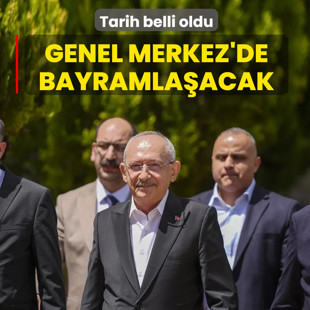 K�l��daro�lu Genel Merkez'de bayramla�acak! Tarih belli oldu