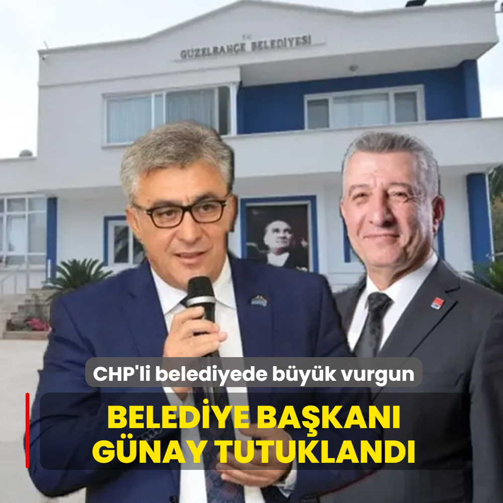CHP'li belediyede b�y�k vurgun! Belediye Ba�kan� Mustafa G�nay tutukland�
