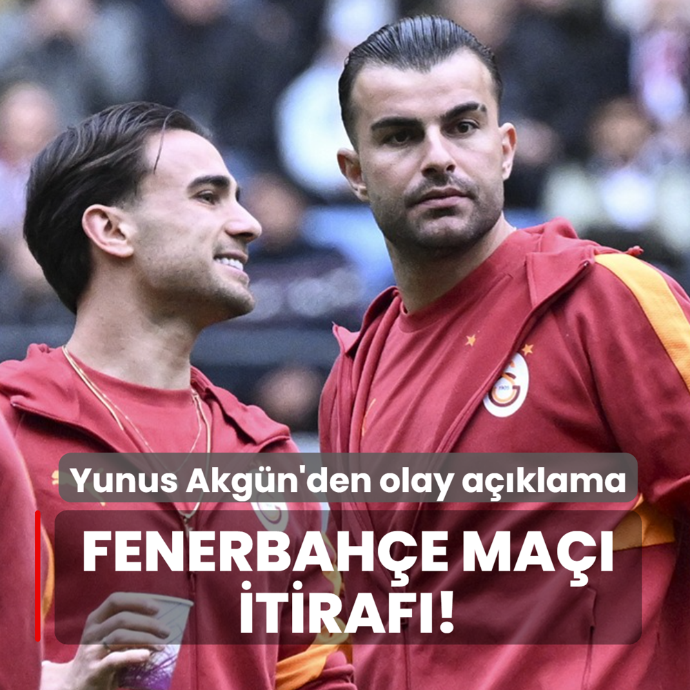Fenerbah�e ma�� itiraf�! Yunus Akg�n'den olay a��klama
