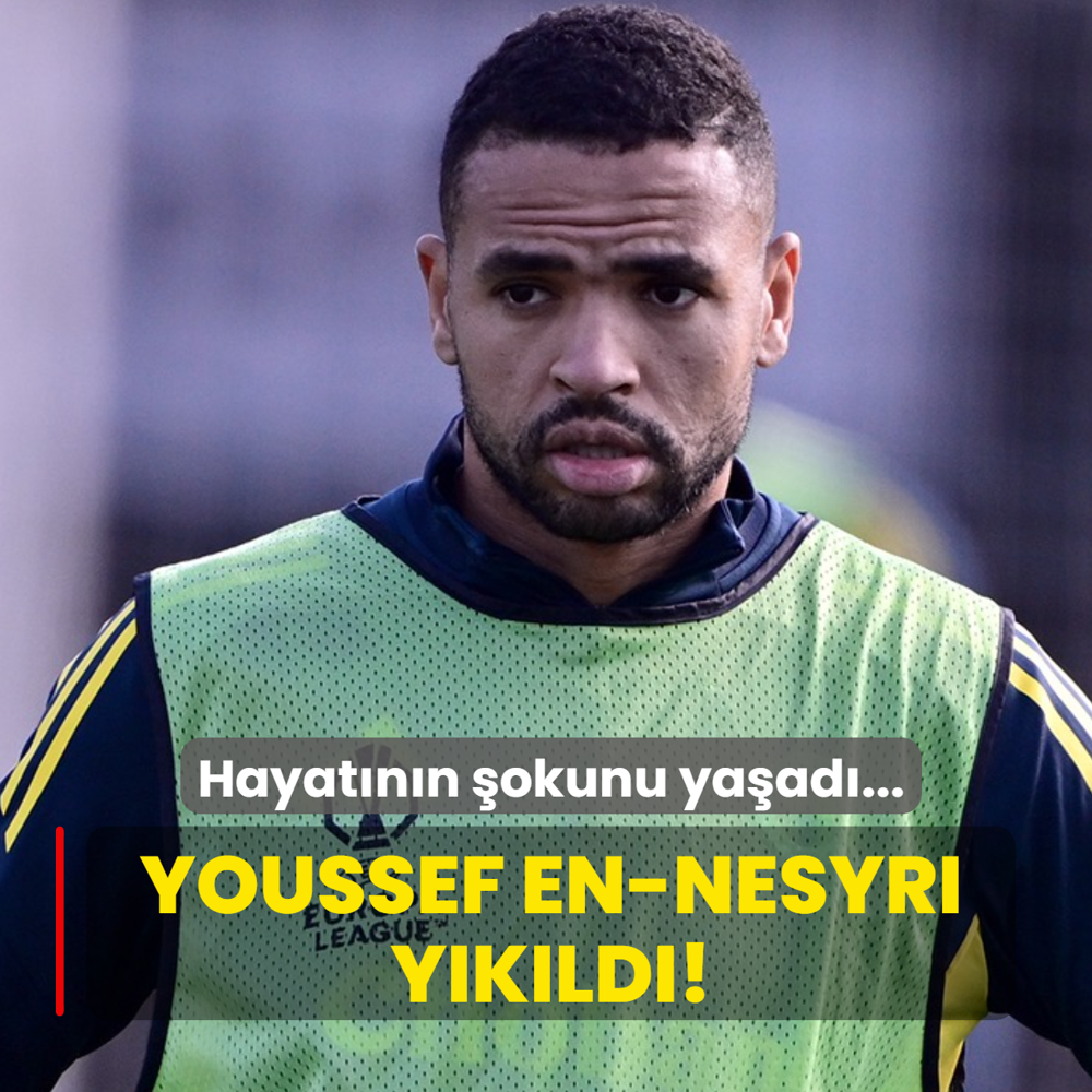 Youssef En-Nesyri y�k�ld�! Hayat�n�n �okunu ya�ad�