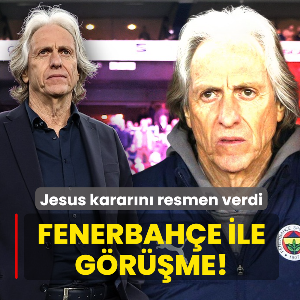 Fenerbah�e ile g�r��me! Jorge Jesus karar�n� resmen verdi
