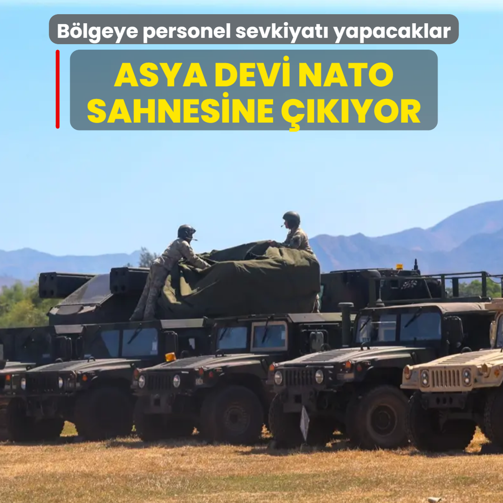 B�lgeye personel sevkiyat� yapacaklar! Asya devi NATO sahnesine ��k�yor