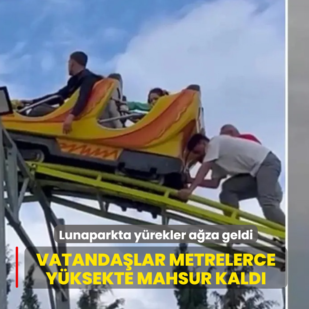 Lunaparkta y�rekler a�za geldi! Vatanda�lar metrelerce y�ksekte mahsur kald�