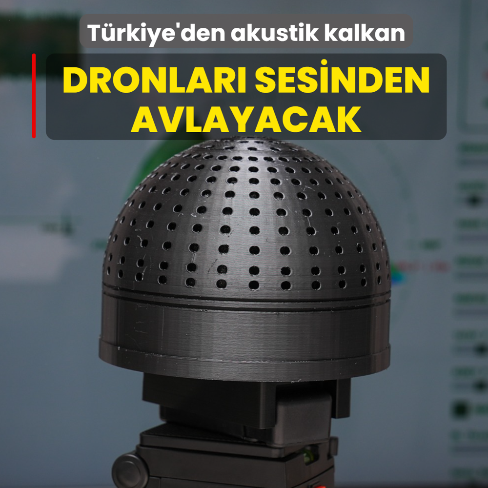 T�rkiye'den akustik kalkan: Dronlar� sesinden avlayacak