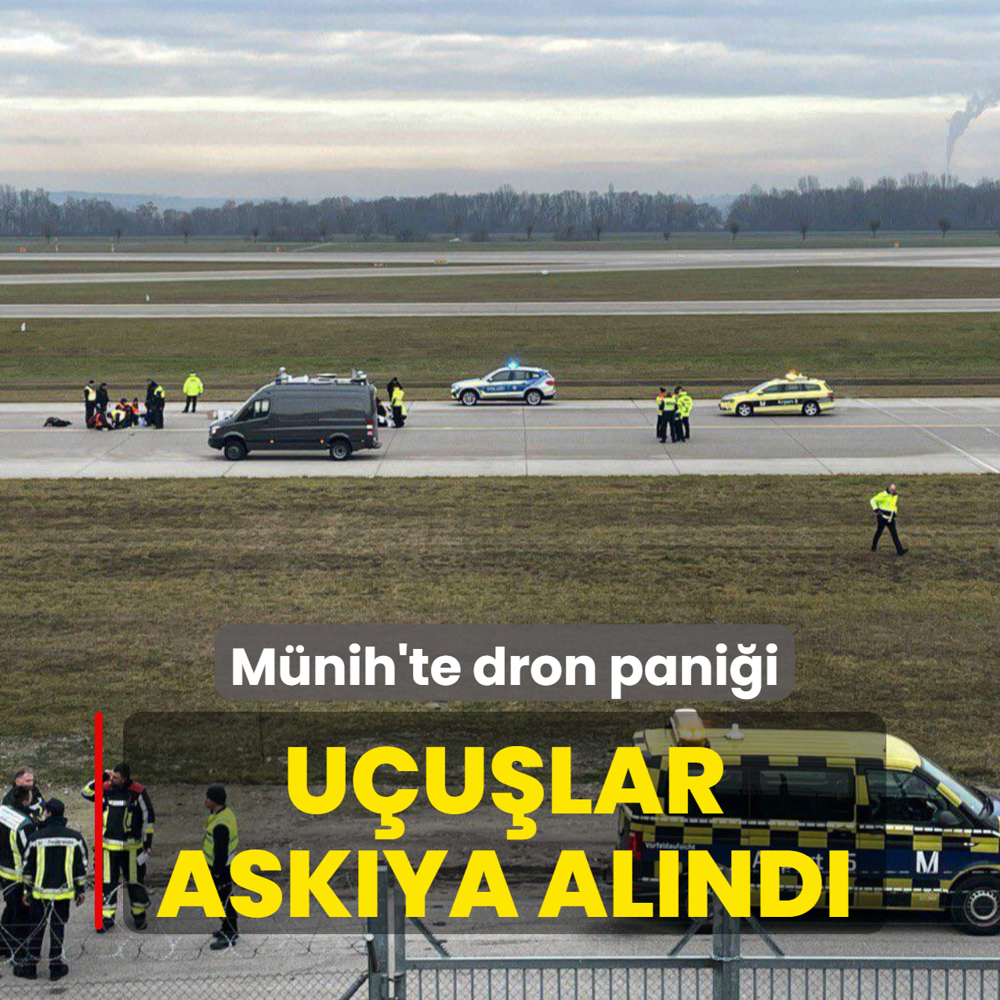 M�nih'te dron pani�i: U�u�lar ask�ya al�nd�