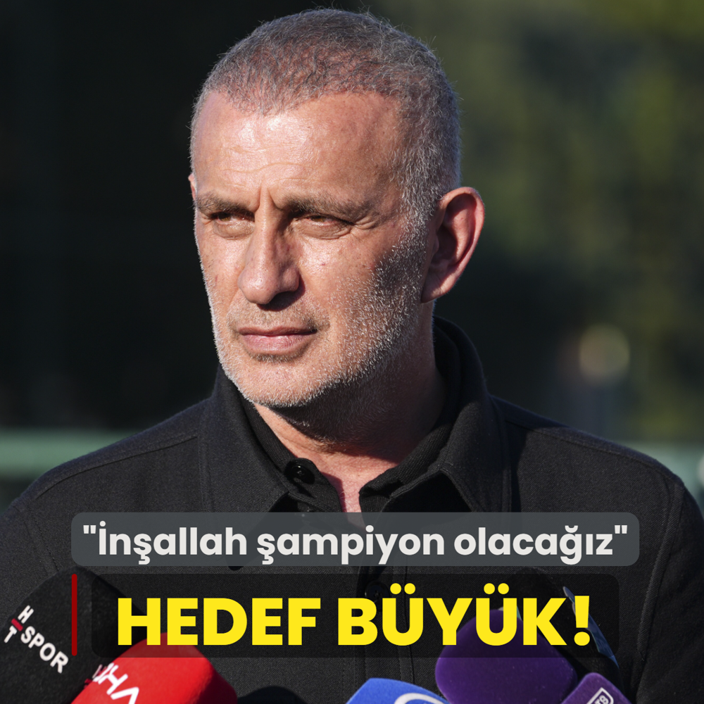 TFF Ba�kan� �brahim Hac�osmano�lu'nun hedefi b�y�k! ��n�allah �ampiyon olaca��z�