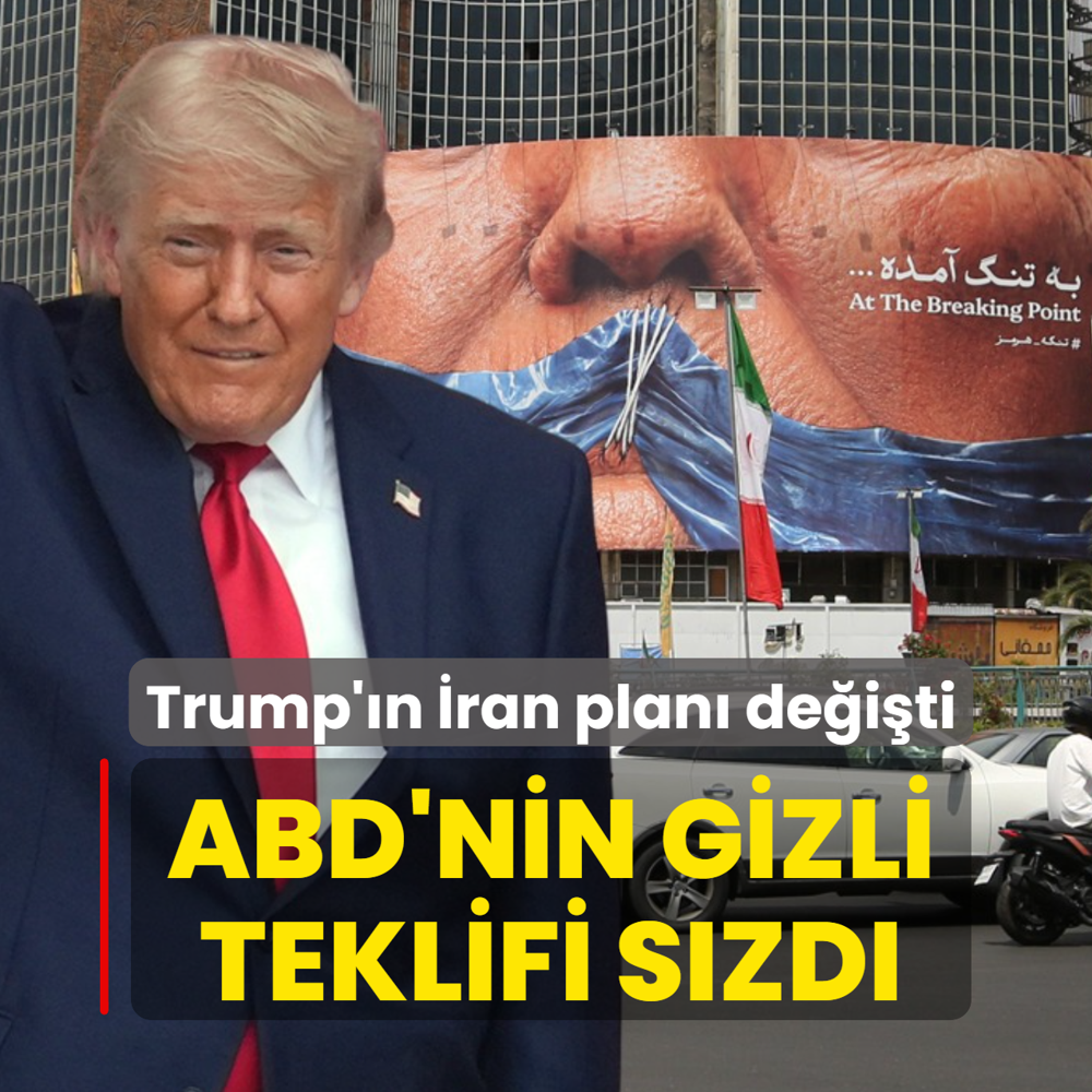 Trump'�n �ran plan� de�i�ti: ABD'nin gizli teklifi s�zd�