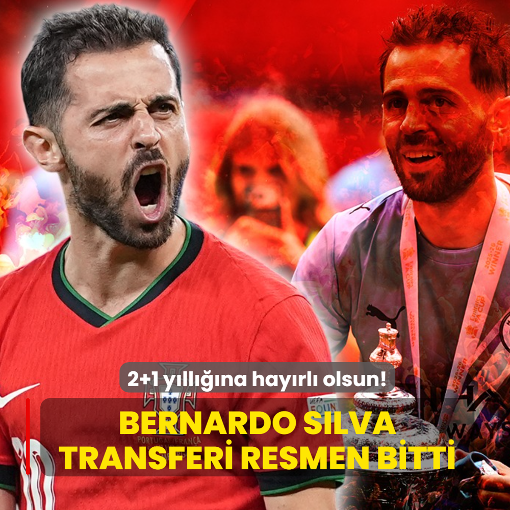 Bernardo Silva transferi resmen bitti! 2+1 y�ll���na hay�rl� olsun