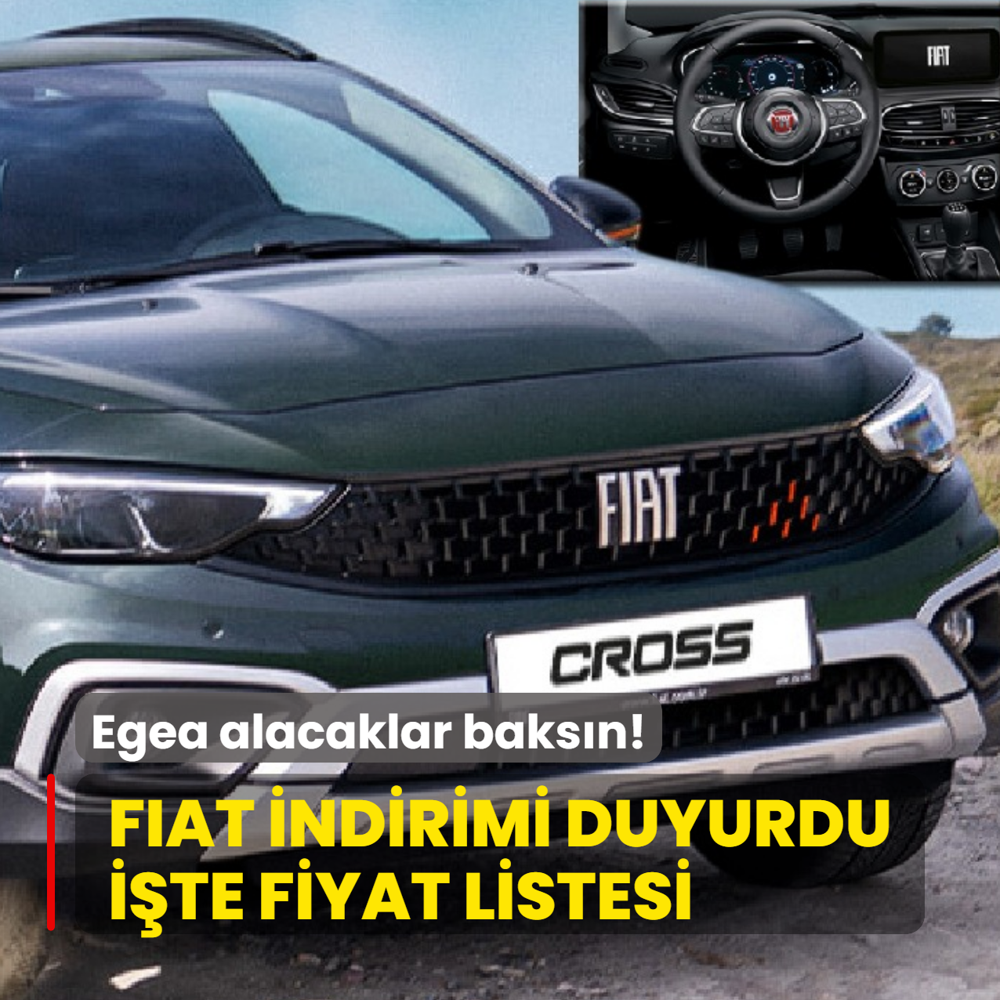 Fiat indirimi duyurdu: Egea alacaklar baks�n! ��te g�ncel otomobil fiyat listesi...