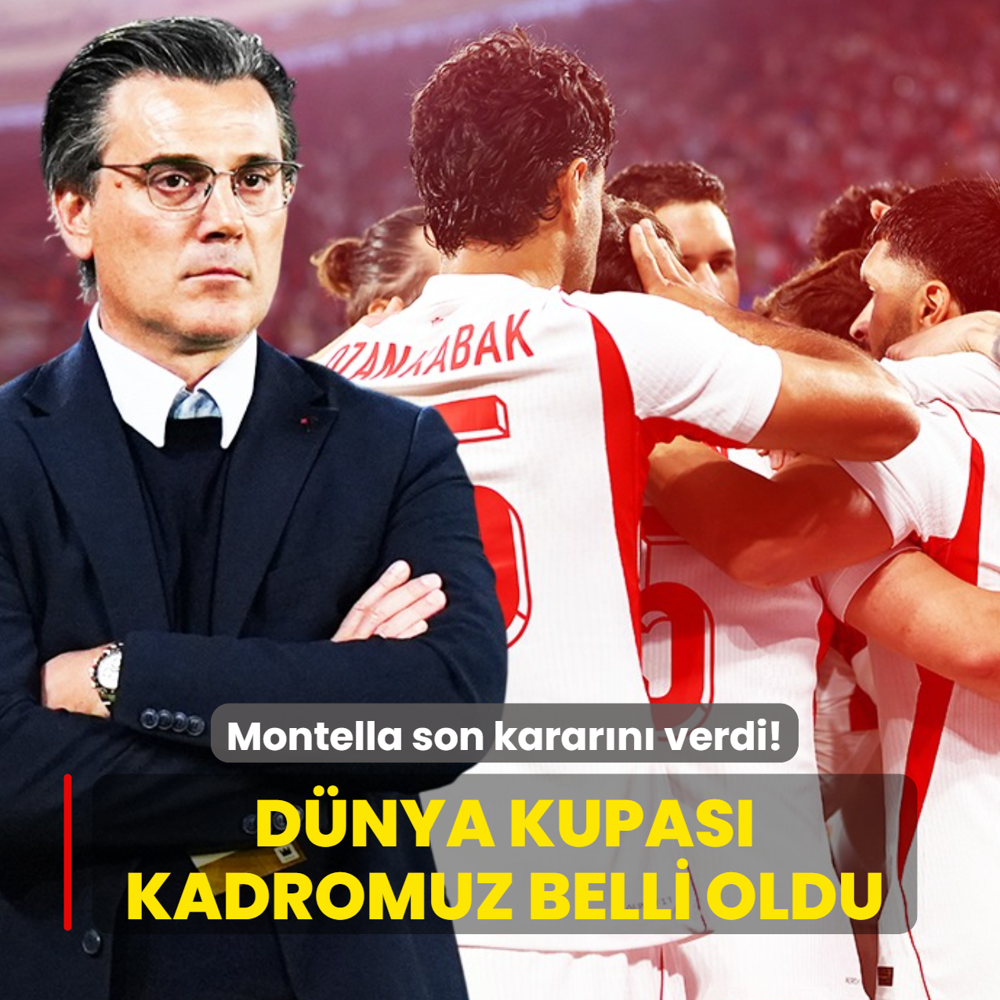 Montella son karar�n� verdi! A Milli Tak�m'�n D�nya Kupas� kadrosu belli oldu