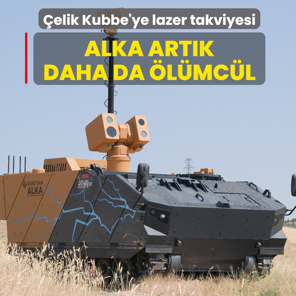�elik Kubbe'ye lazer takviyesi: ALKA art�k daha da �l�mc�l