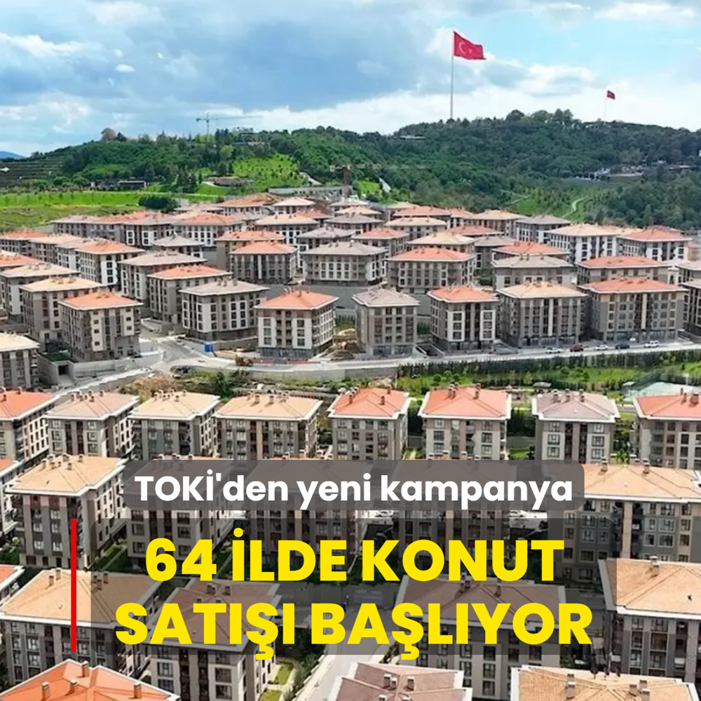 TOK�'den yeni kampanya! 20 bin konut sat��a ��kar�lacak