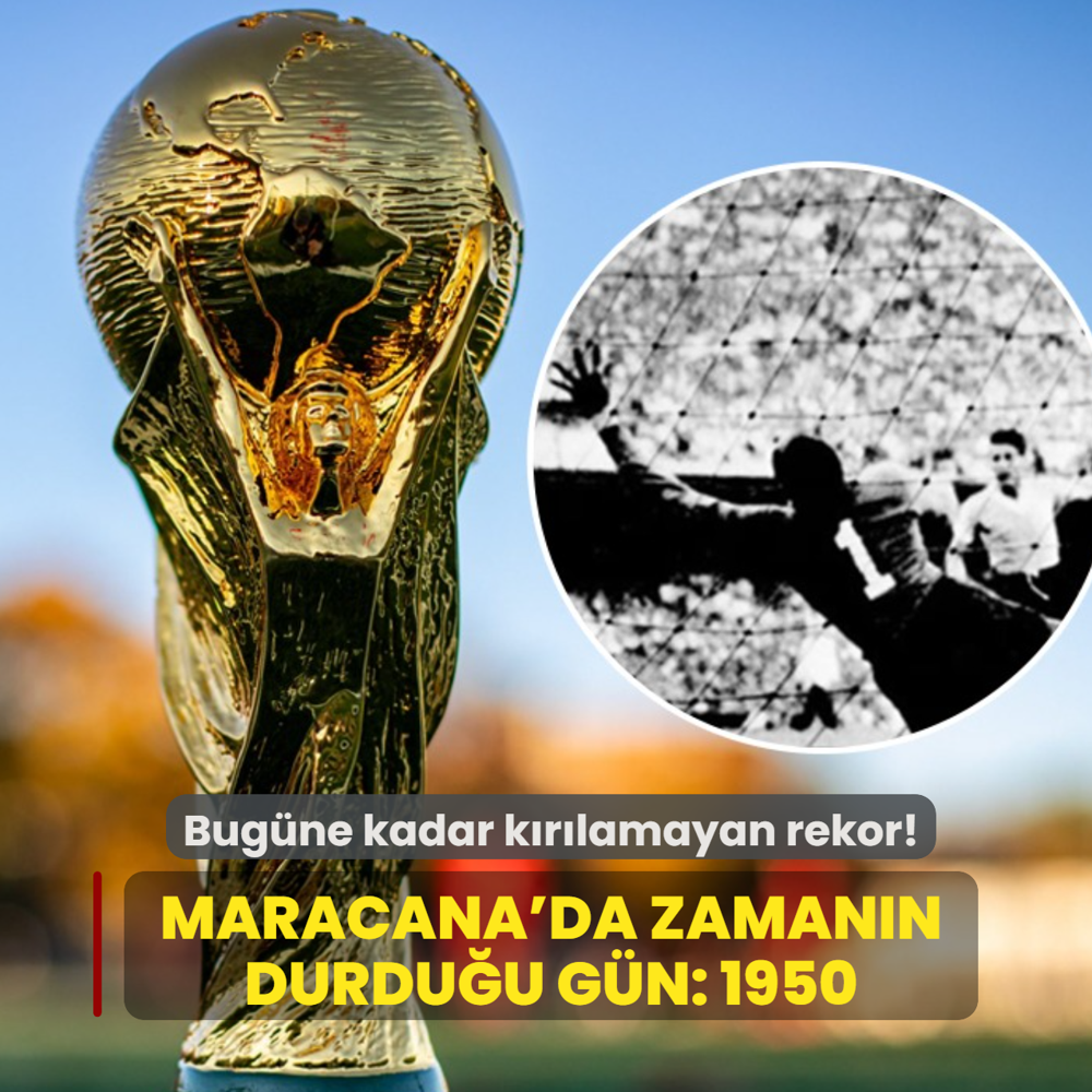 Bug�ne kadar k�r�lamayan rekor: Maracana'da zaman�n durdu�u g�n: 1950