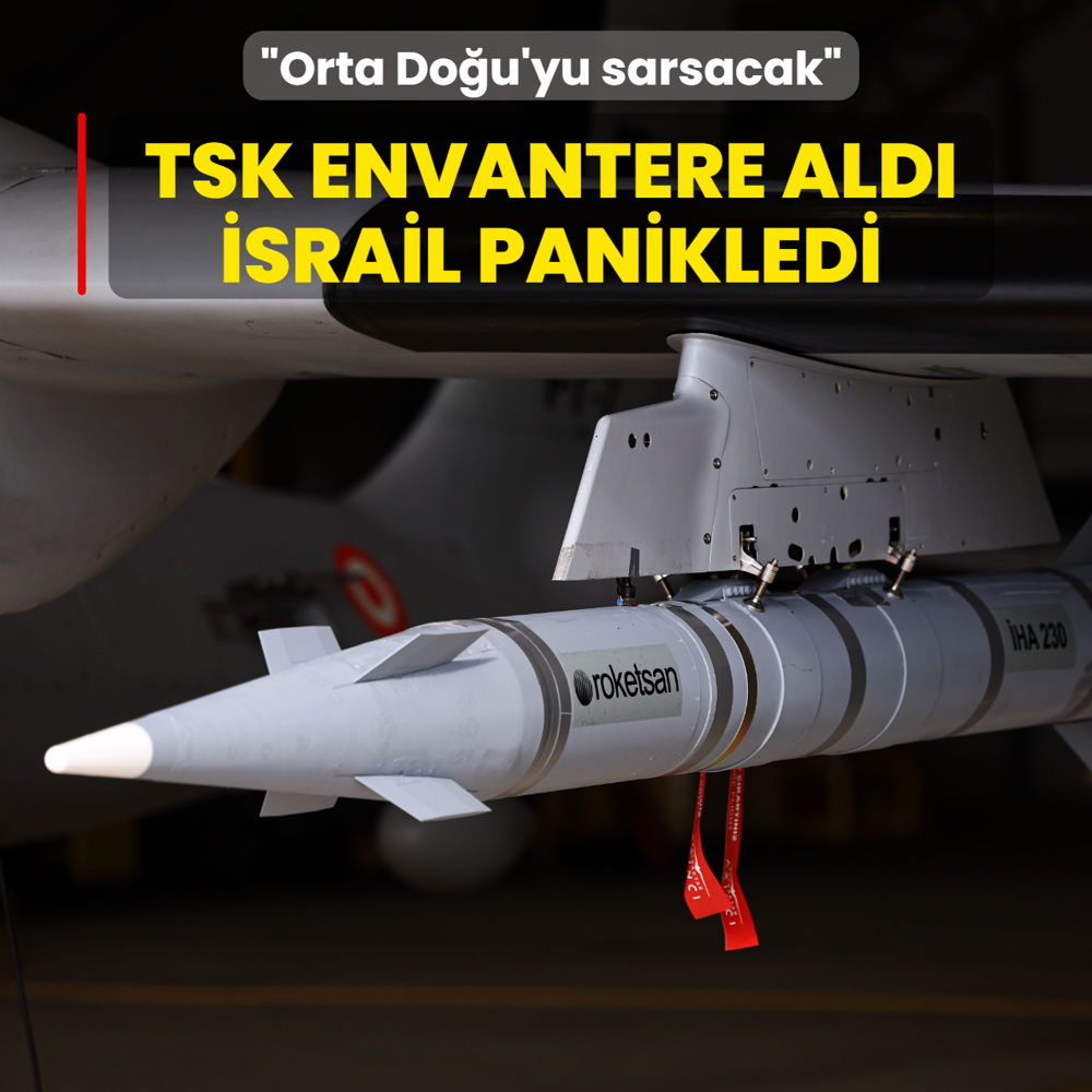 TSK envantere ald�, �srail panikledi: Orta Do�u'yu sarsacak