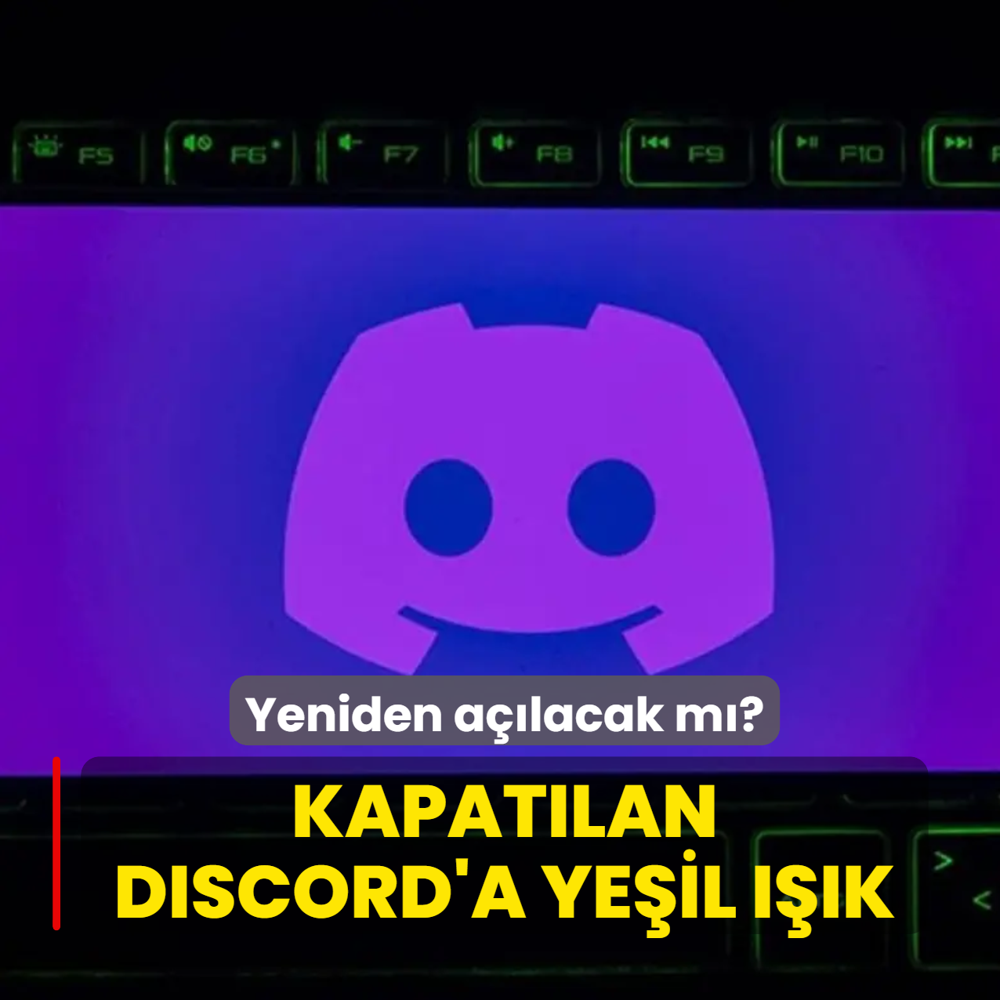 Kapat�lan Discord'a ye�il ���k